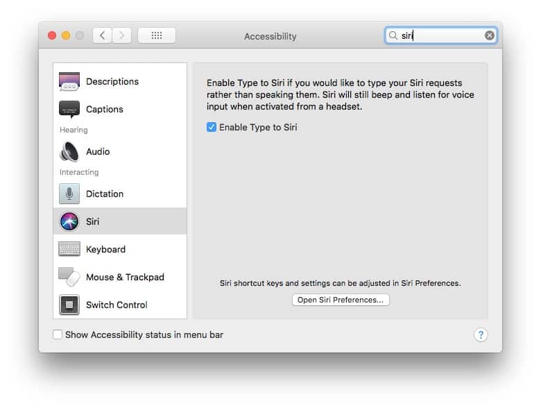 Enable Type to Siri in the Accessibility preferences.