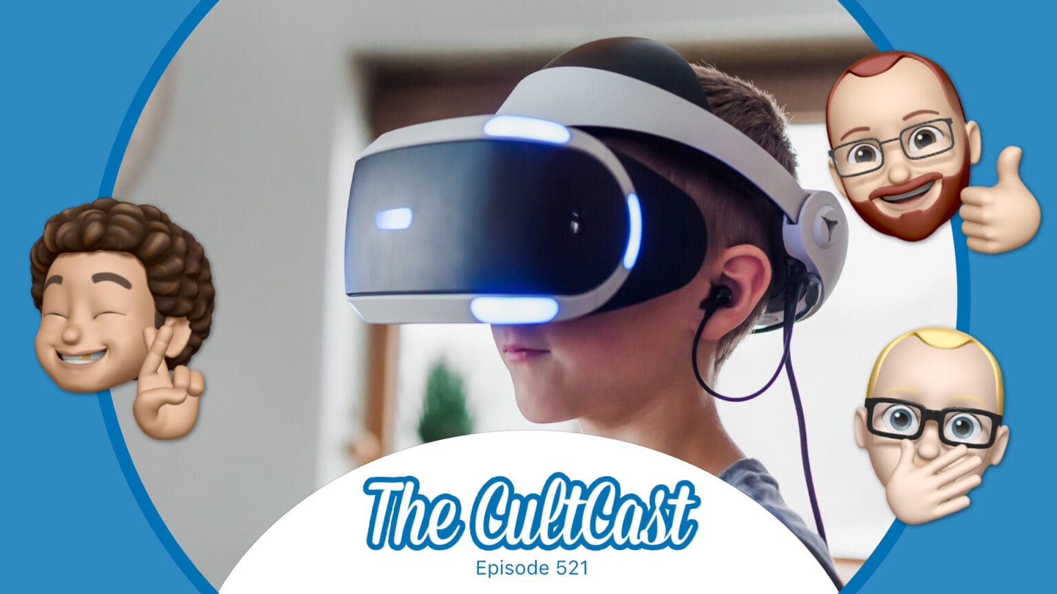 The CultCast: Are you ready for Apple VR headset?